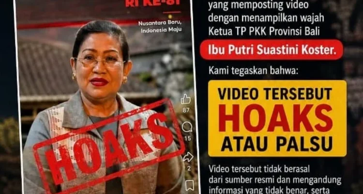 Hoaks, video AI, Ny. Putri Suastini Koster, Putri Koster, BPD Bali, undian HUT RI ke-81, undian berhadiah Rp2 miliar, Pemprov Bali, hoaks Bali, penipuan digital, kecerdasan buatan, AI, pencurian data pribadi, media sosial, Facebook, informasi palsu.